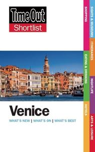 Time Out Venice Shortlist di Time Out Guides Ltd. edito da Crimson Publishing