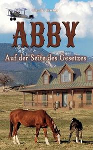 Abby III di Claudia Fischer edito da Books on Demand