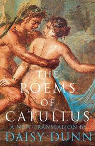 The Poems of Catullus di Caius Valerius Catullus edito da HarperCollins Publishers