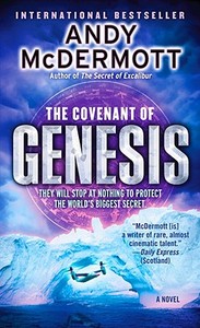 The Covenant of Genesis di Andy McDermott edito da Bantam