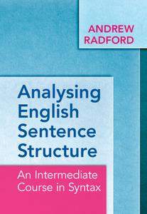 Analysing English Sentence Structure di Andrew Radford edito da Cambridge University Press