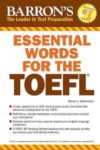 Essential Words For The Toefl di Steven J. Matthiesen edito da Barron's Educational Series Inc.,u.s.