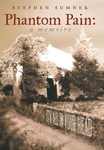 Phantom Pain di Stephen Sumner edito da Archway Publishing