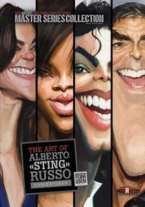The Art of Alberto 'Sting' Russo: Caricatures: Madartistpublishing.com Presents Master Series Collection di Mad Artist Publishing edito da Createspace