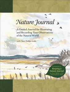 Nature Journal di Clare Walker Leslie edito da Storey Books