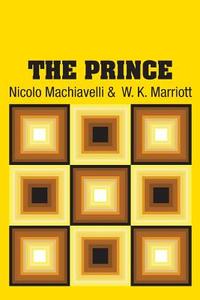 The Prince di Nicolo Machiavelli edito da Simon & Brown