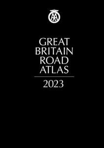 Great Britain Road Atlas 2023 edito da AA Publishing