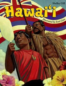 Hawai'i di Shelley Gill edito da Charlesbridge Publishing