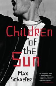 Children of the Sun di Max Schaefer edito da SOFT SKULL PR