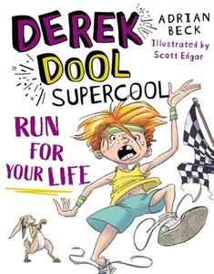 Derek Dool Supercool 3 di Adrian Beck edito da Penguin Books Australia