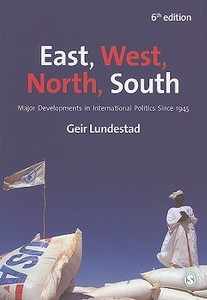 Major Developments In International Politics Since 1945 di Geir Lundestad edito da Sage Publications Ltd