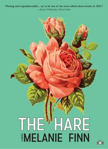 The Hare di Melanie Finn edito da TWO DOLLAR RADIO