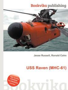 Uss Raven (mhc-61) edito da Book On Demand Ltd.