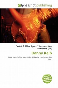 Danny Kalb edito da Vdm Publishing House