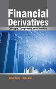 Financial Derivatives di Daniel Lazar edito da New Century Publications