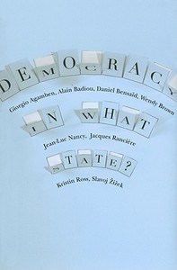 Democracy in What State? di Giorgio Agamben edito da Columbia University Press