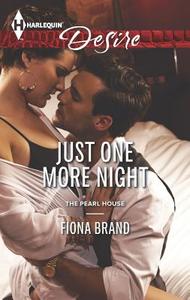 Just One More Night di Fiona Brand edito da Harlequin