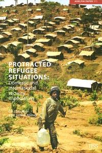 Protracted Refugee Situations di Gil Loescher, James Milner edito da Taylor & Francis Ltd