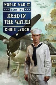 Dead in the Water di Chris Lynch edito da Scholastic Press