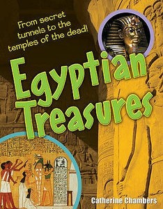 Egyptian Treasures di Catherine Chambers edito da Bloomsbury Publishing PLC