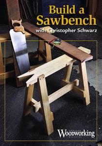 Build A Sawbench di Popular,Woodworking Editors edito da F&w Publications Inc