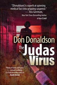 The Judas Virus di Don Donaldson edito da Bell Bridge Books