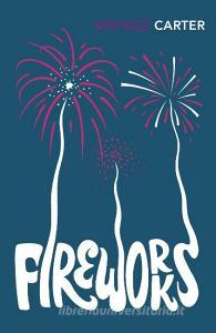 Fireworks di Angela Carter edito da Vintage Publishing