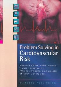 Cardiovascular Risk di Martin A. Crook, Rubin Minhas, Tim M. Reynolds edito da Clinical Publishing,an imprint of Atlas Medical Publishing L