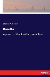 Rosetta di Charles W. Brickell edito da hansebooks