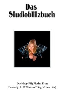 Das Studioblitzbuch di Florian Ernst edito da Books On Demand