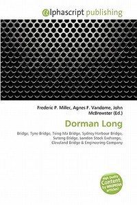 Dorman Long edito da Alphascript Publishing