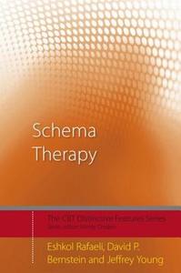 Schema Therapy di Jeffrey Young, Eshkol Rafaeli, David P. Bernstein edito da Taylor & Francis Ltd