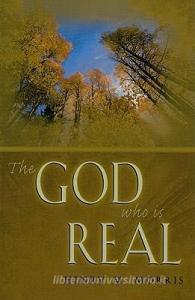 The God Who is Real di Henry M. Morris edito da NEW LEAF PUB GROUP