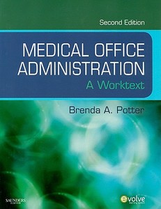 Medical Office Administration di Brenda A. Potter edito da Elsevier - Health Sciences Division