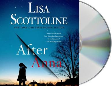After Anna di Lisa Scottoline edito da MacMillan Audio