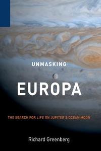 Unmasking Europa di Richard Greenberg edito da Springer US