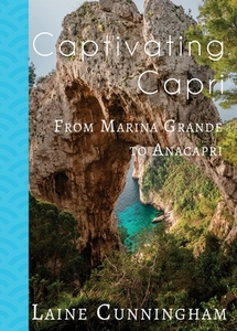 Captivating Capri di Laine Cunningham edito da Sun Dogs Creations
