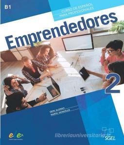 Emprendedores di Geni Alonso, Marta Gonzalez edito da Sociedad General Espanola De Libreria
