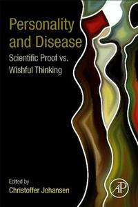 Personality and Disease edito da Elsevier Science Publishing Co Inc