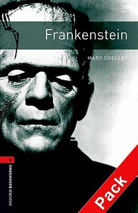 Oxford Bookworms Library: Stage 3: Frankenstein Audio Cd Pack di Patrick Nobes edito da Oxford University Press