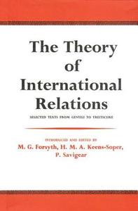 The Theory of International Relations di M. G. Forsyth edito da Routledge