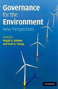 Governance for the Environment: New Perspectives edito da CAMBRIDGE