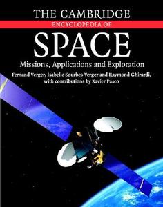 The Cambridge Encyclopedia of Space di Fernand Verger edito da Cambridge University Press