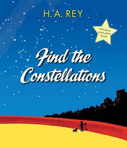 Find the Constellations di H. A. Rey edito da HARCOURT BRACE & CO