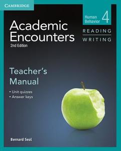 Academic Encounters Level 4 Teacher's Manual Reading and Writing di Bernard Seal edito da Cambridge University Press