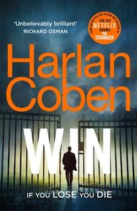 Win di Harlan Coben edito da Random House UK Ltd