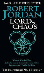 Lord Of Chaos di Robert Jordan edito da Little, Brown Book Group