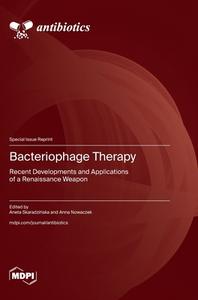 Bacteriophage Therapy edito da MDPI AG