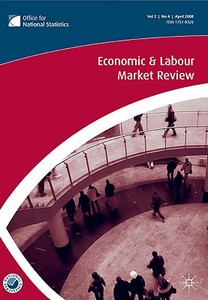 Economic And Labour Market Review di #Office For National Statistics edito da Palgrave Macmillan
