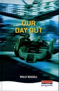 Our Day Out di Willy Russell edito da Pearson Education Limited